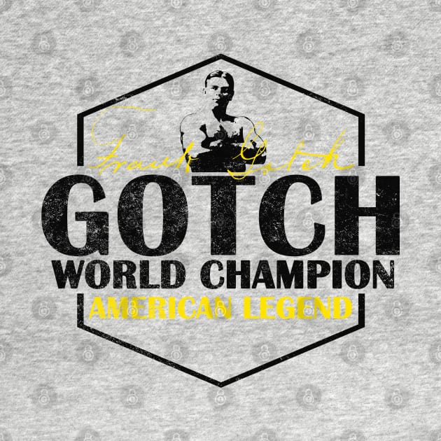 Frank Gotch World Champion by creepcouture